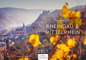Kalender Traumhafter Rheingau & Mittelrhein 2027